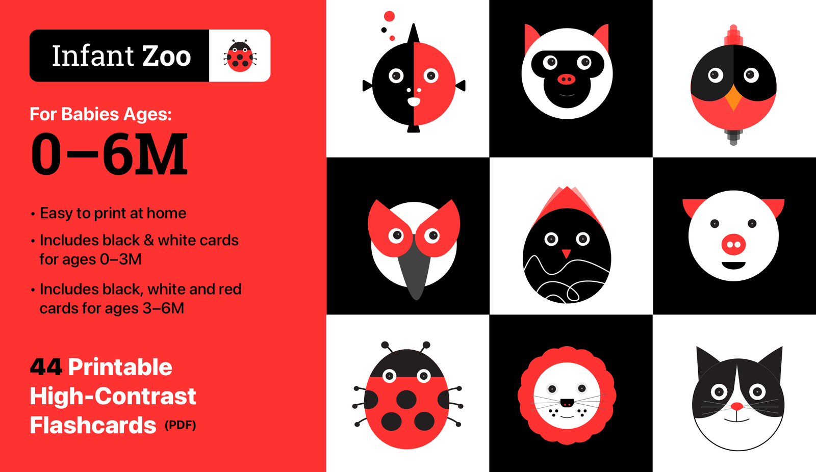 Infant Zoo printable high-contrast flashcards for babies ages 0–6 months, featuring animal faces in black, white, and red